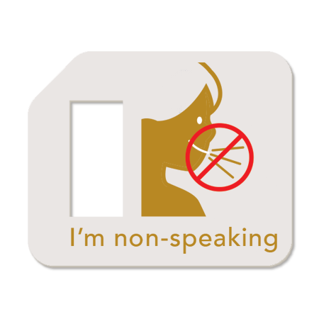 I'm non-speaking Tag