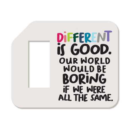 Affirmations : 'Different is good...' Tag