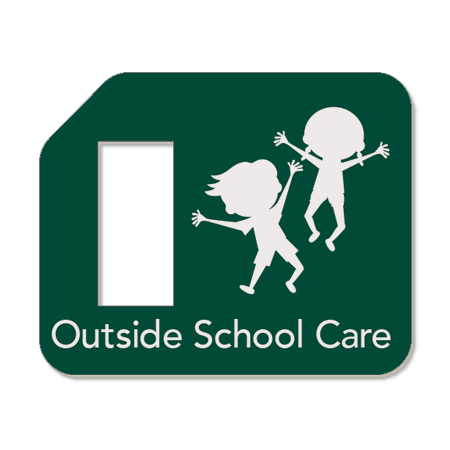 Outside School Care Tag
